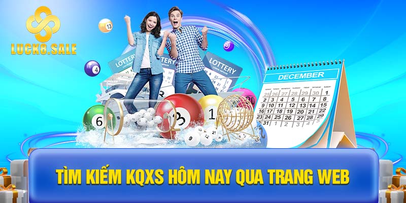 Tìm kiếm KQXS hôm nay qua trang web